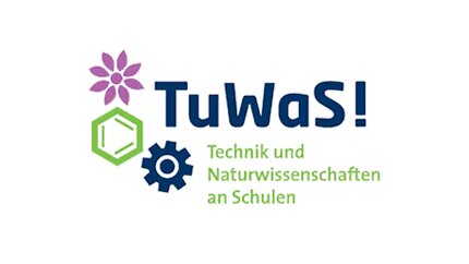 TuWaS! – Technik und Naturwissenschaften an Schulen